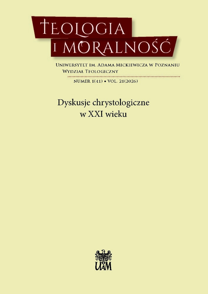 Okładka czasopisma Teologia i Moralność, tom 1, nr 41, rok 2026, tytuł Dyskusje chrystologiczne w XXI wieku