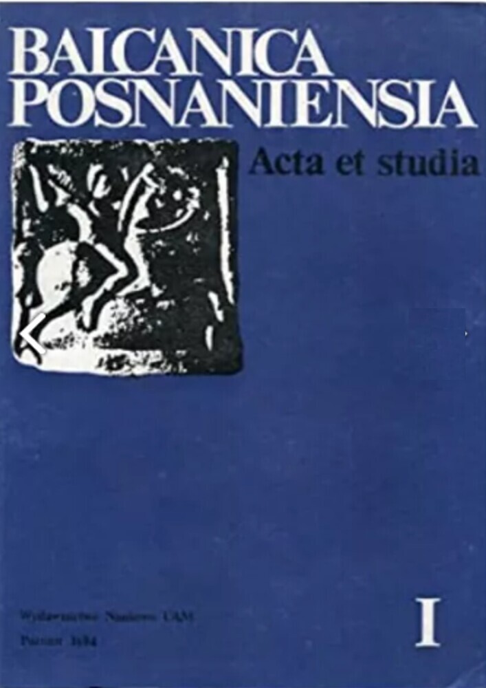 Journal cover Balcanica Posnaniensia. Acta et studia, volume 1, year 1984, title Balcanica Posnaniensia. Acta et studia